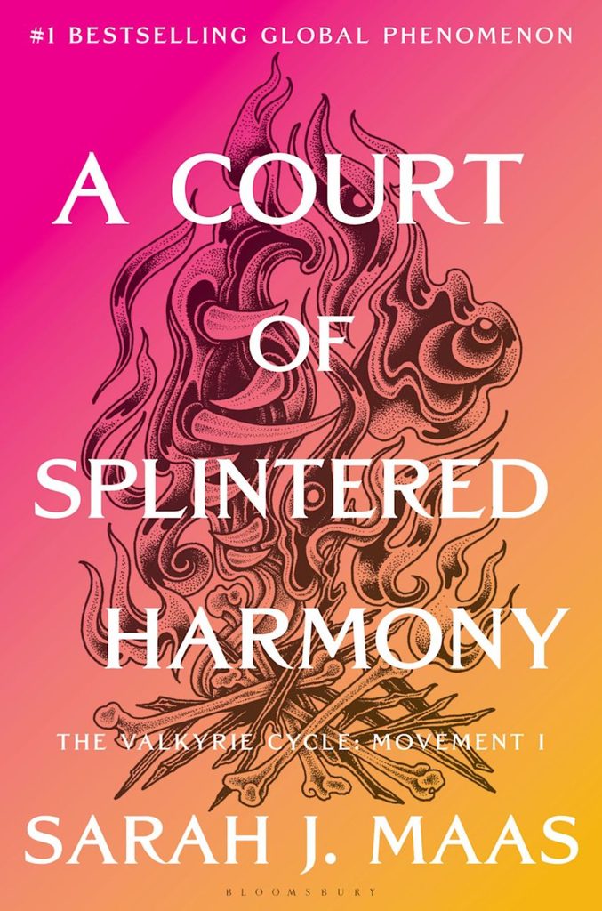 A Court of Splintered Harmony by Sarah K. Maas