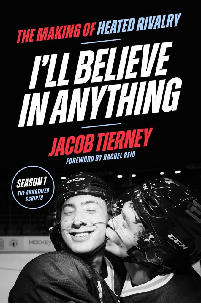I’ll Believe in Anything by Jacob Tierney (LGBT)