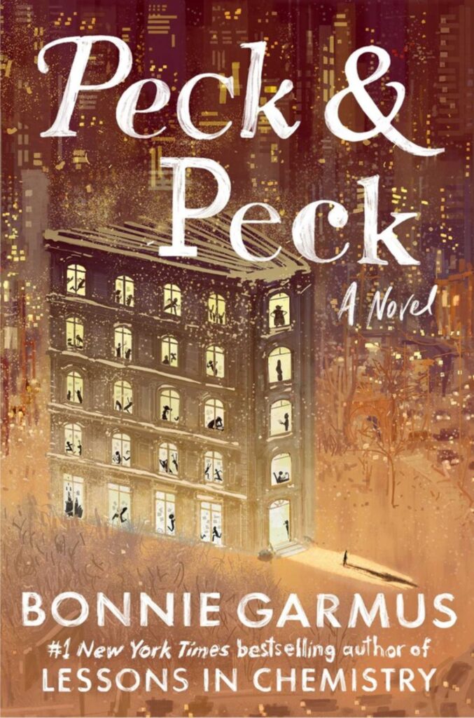 Peck & Peck by Bonnie Garmus