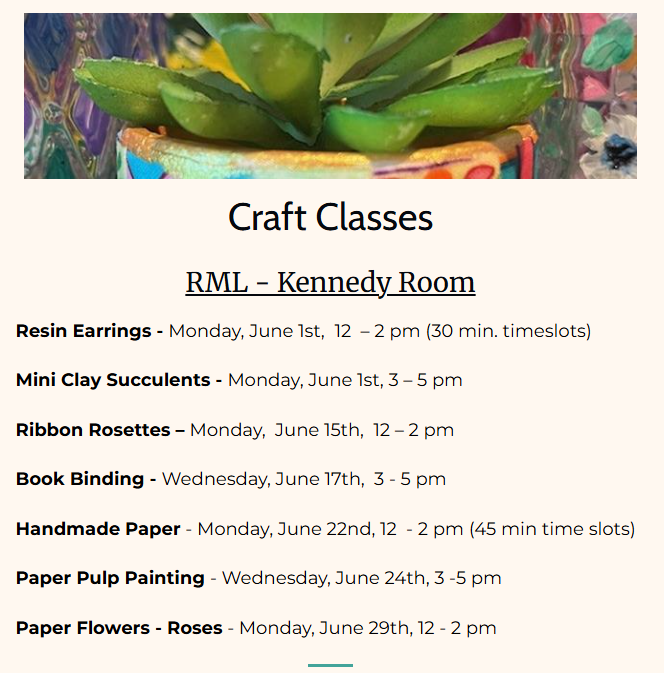 List of Craft Classes
Mondays and Wednesdays