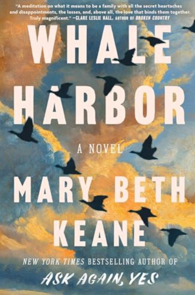 Whale Harbor by Mary Beth Keane