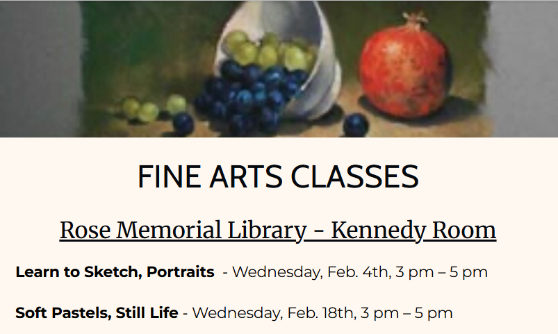 Fine Arts Classes at RML  Check the calendar.
