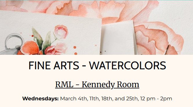 Fine Arts - Watercolors
Wednesdays at noon.