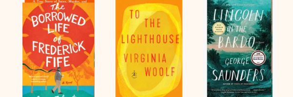 Book Cover Images:
The Borrowed Life of Frederick Fife
The Lighthouse
Lincold in the Bardo