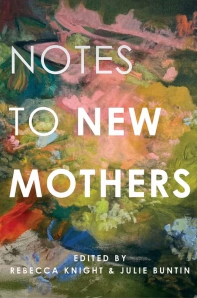 Notes to New Mothers
